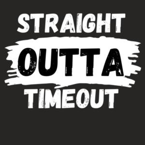 "Straight Outta Timeout" Infant Tee Design